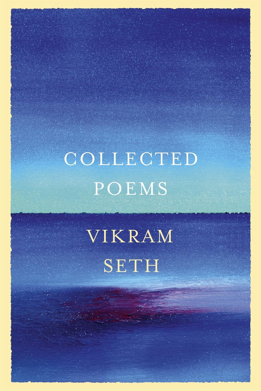 Collected Poems by Vikram Seth - ISBN: 9780297608783
