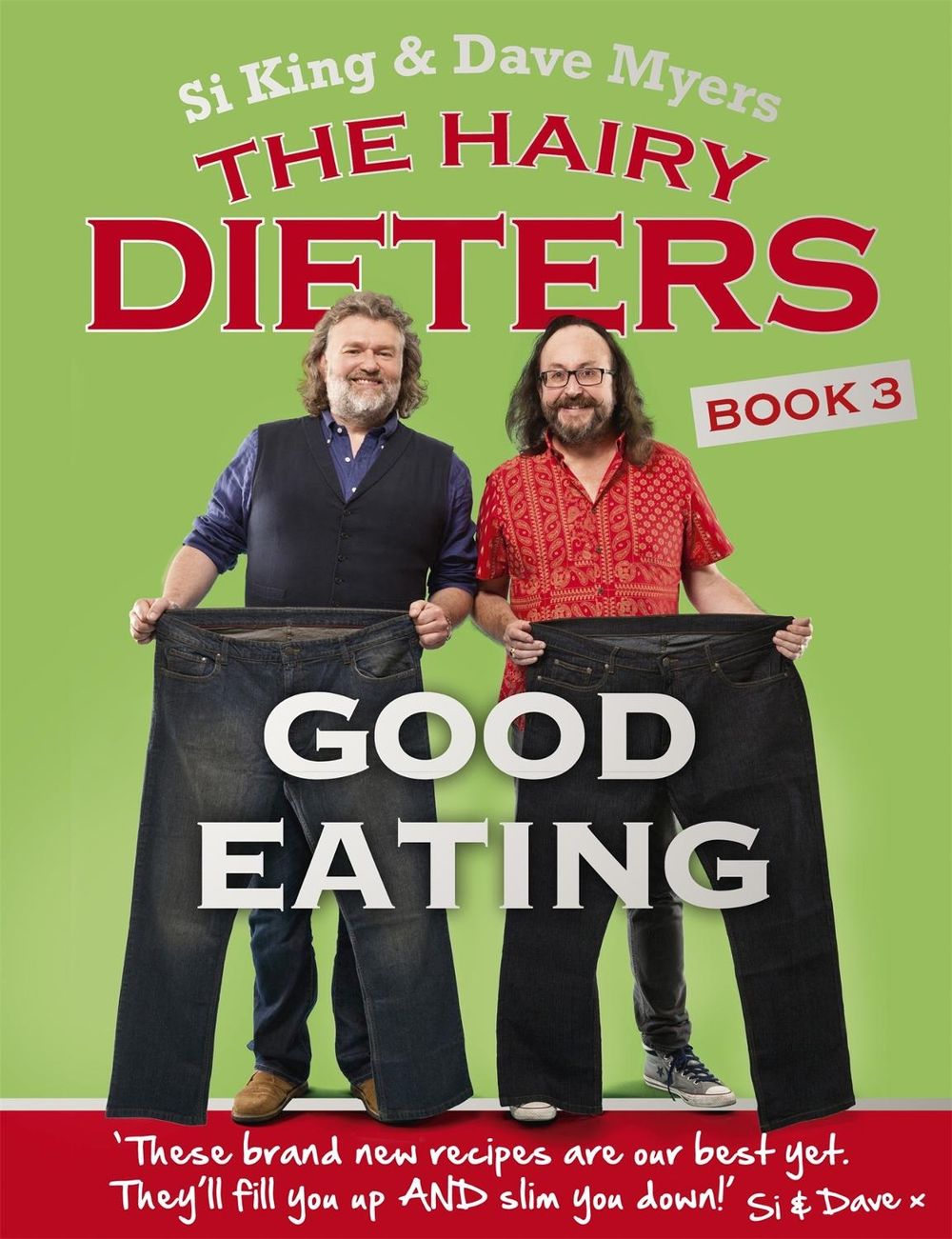 The Hairy Dieters: Good Eating by Hairy Bikers - ISBN: 9780297608981