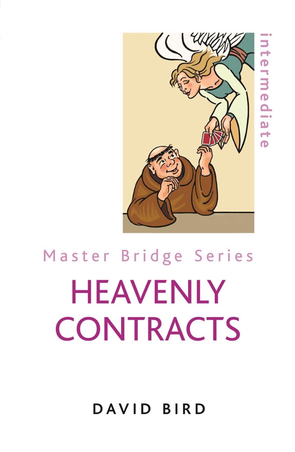Heavenly Contracts by David Bird - ISBN: 9780297853534