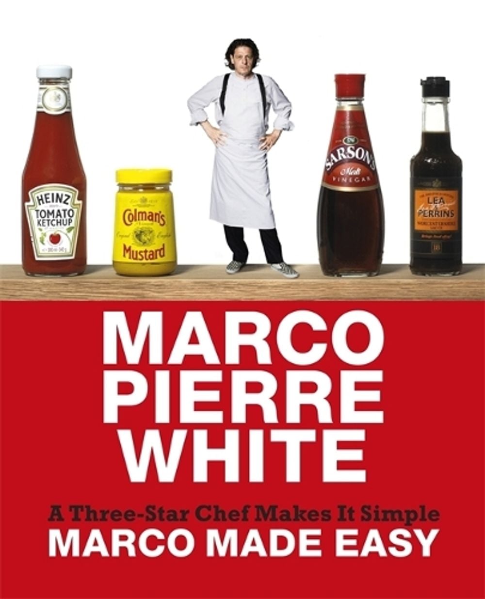 Marco Made Easy by Marco Pierre White - ISBN: 9780297856511