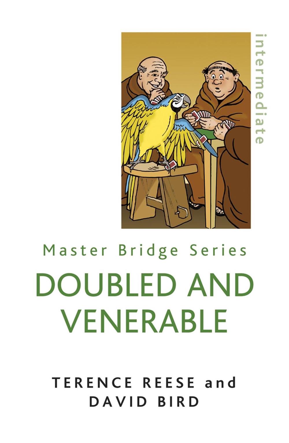 Doubled And Venerable, 9780297860907