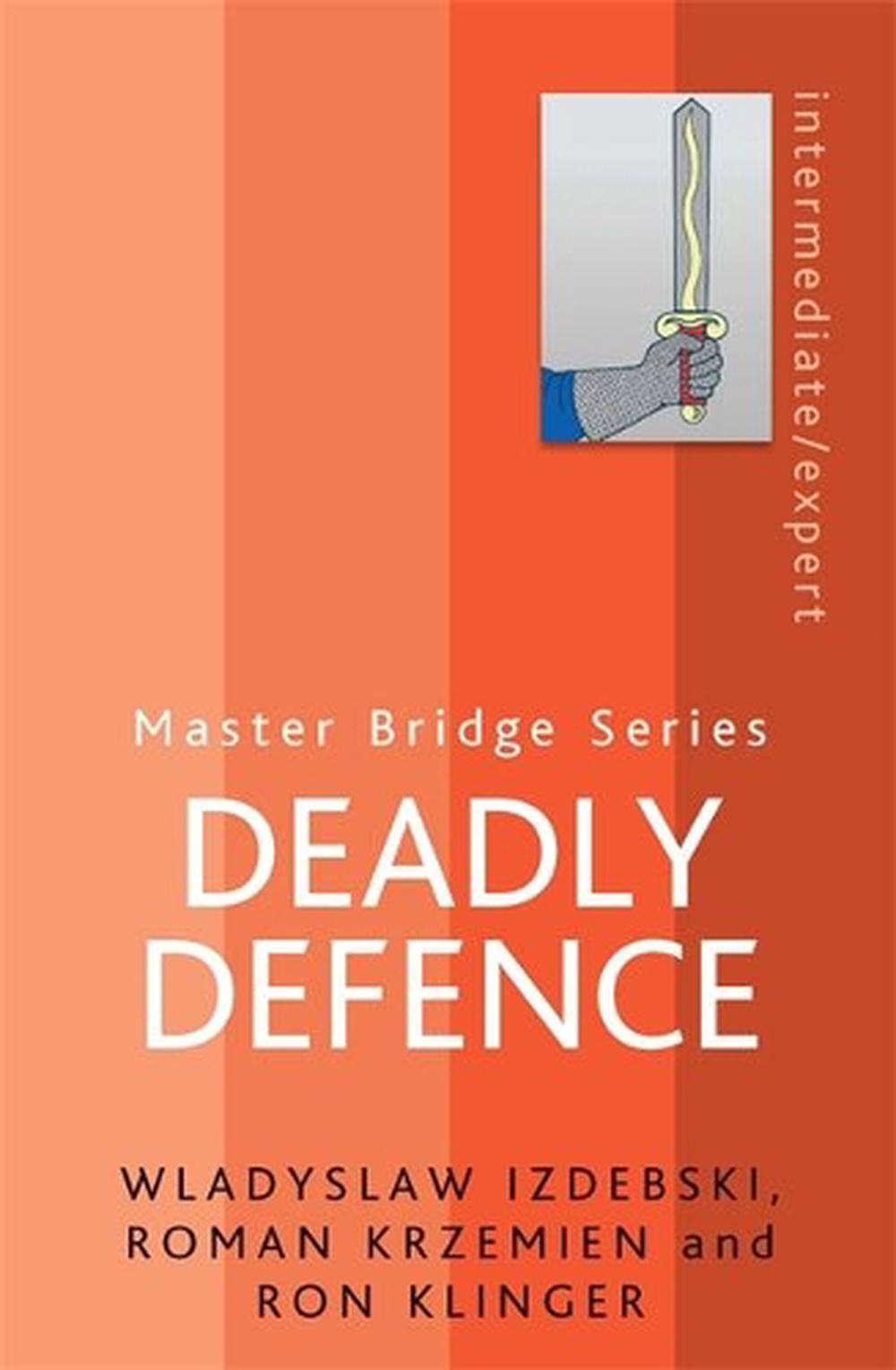 Deadly Defence, 9780297863502