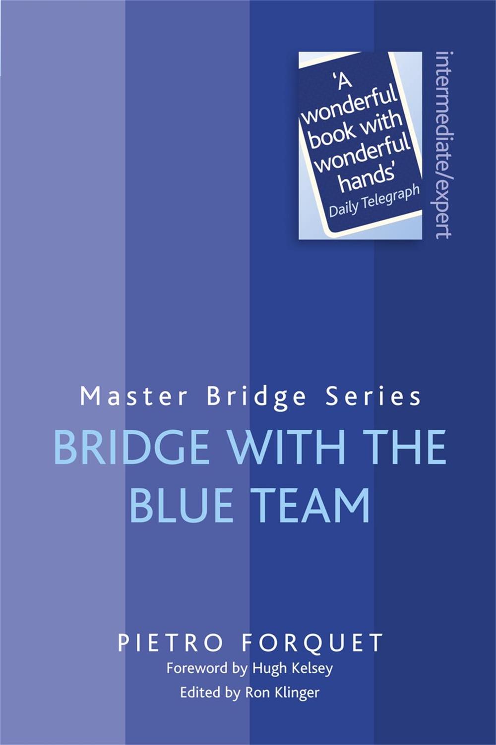 Bridge With The Blue Team, 9780297864561