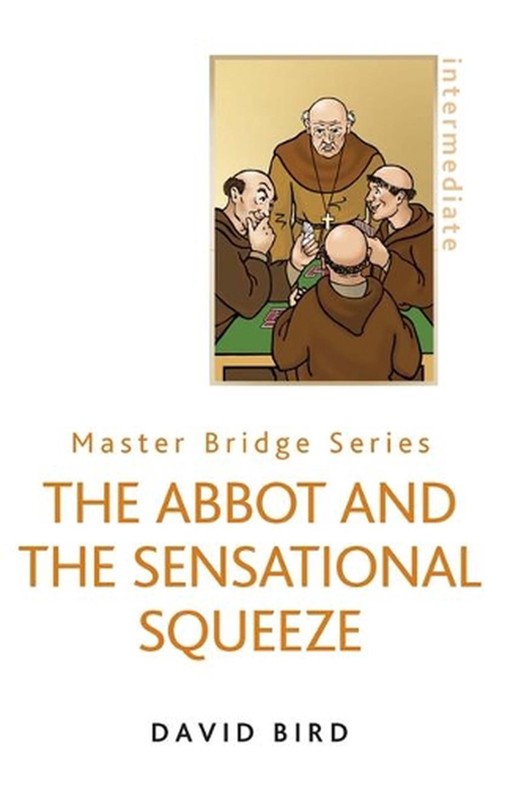 The Abbot and the Sensational Squeeze, 9780297866282