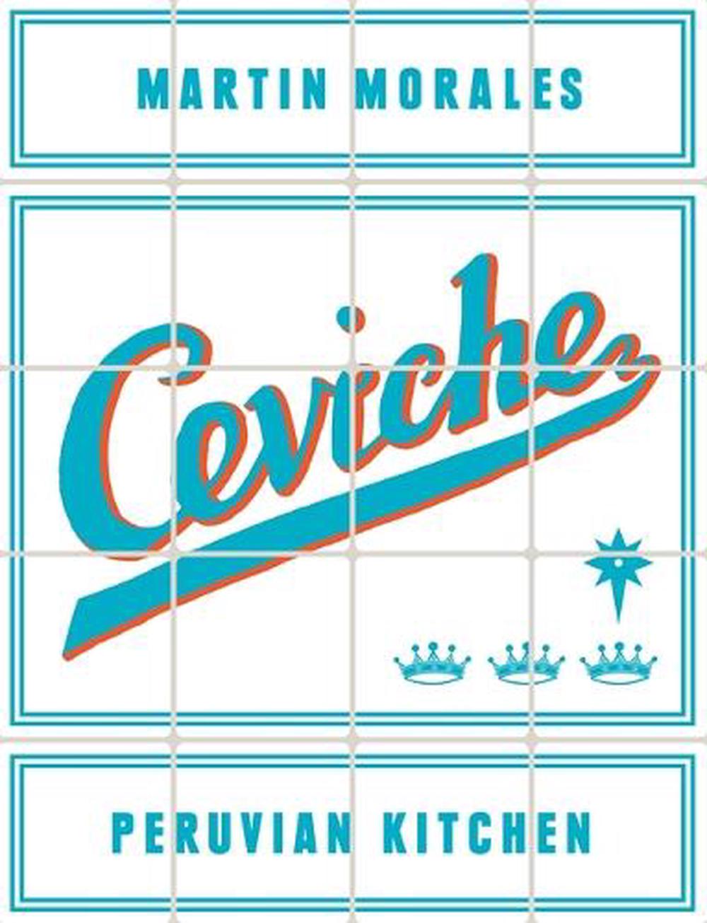 Ceviche, 9780297868613