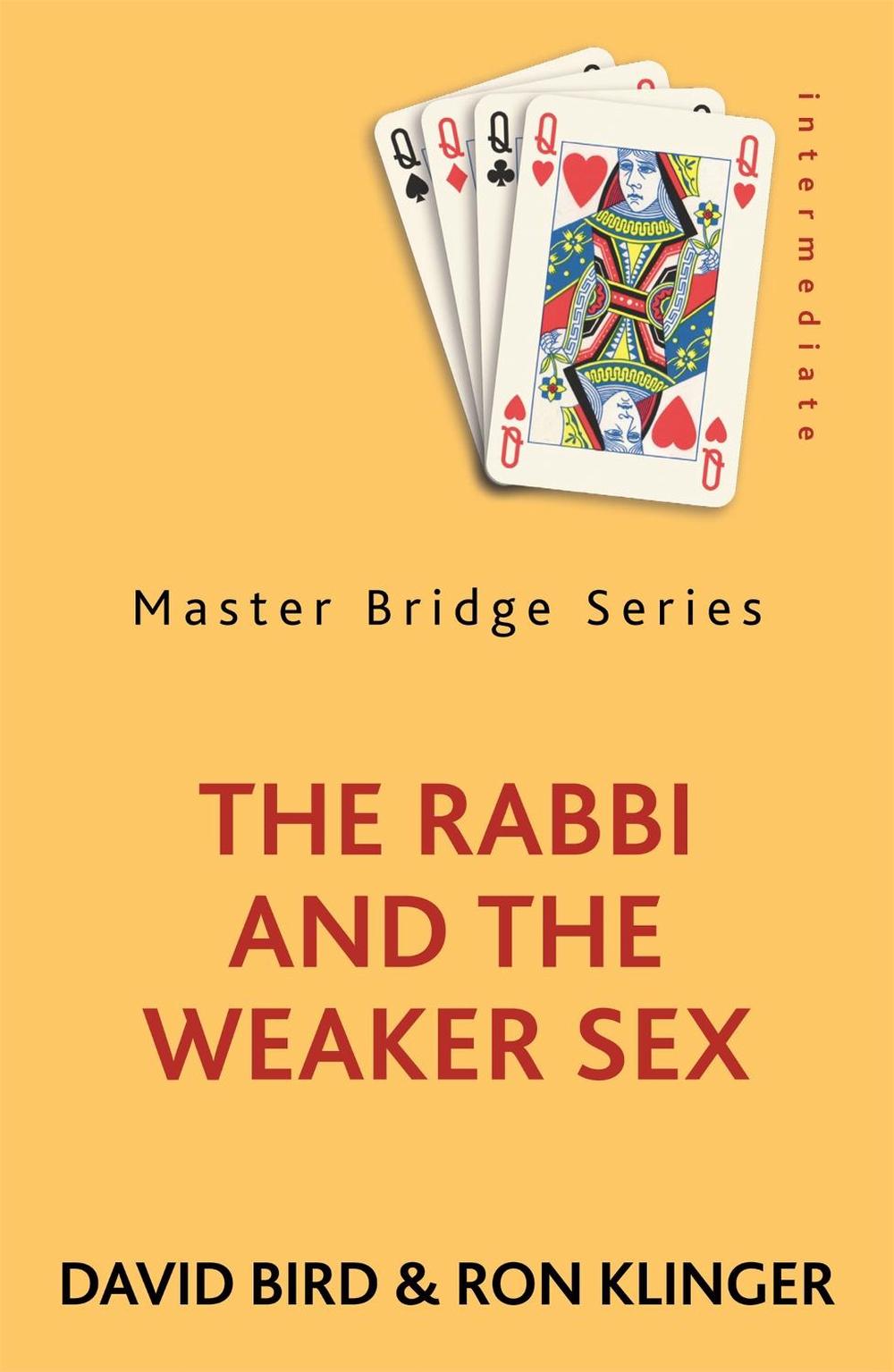 The Rabbi and the Weaker Sex, 9780297868699