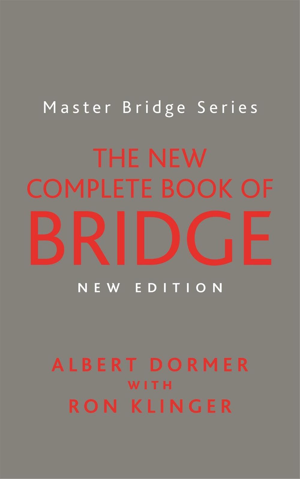 The New Complete Book of Bridge, 9780297871156