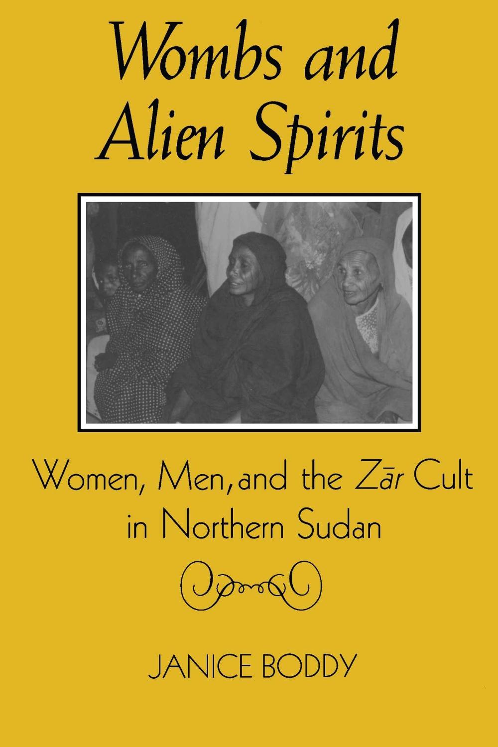 Wombs and Alien Spirits, 9780299123147