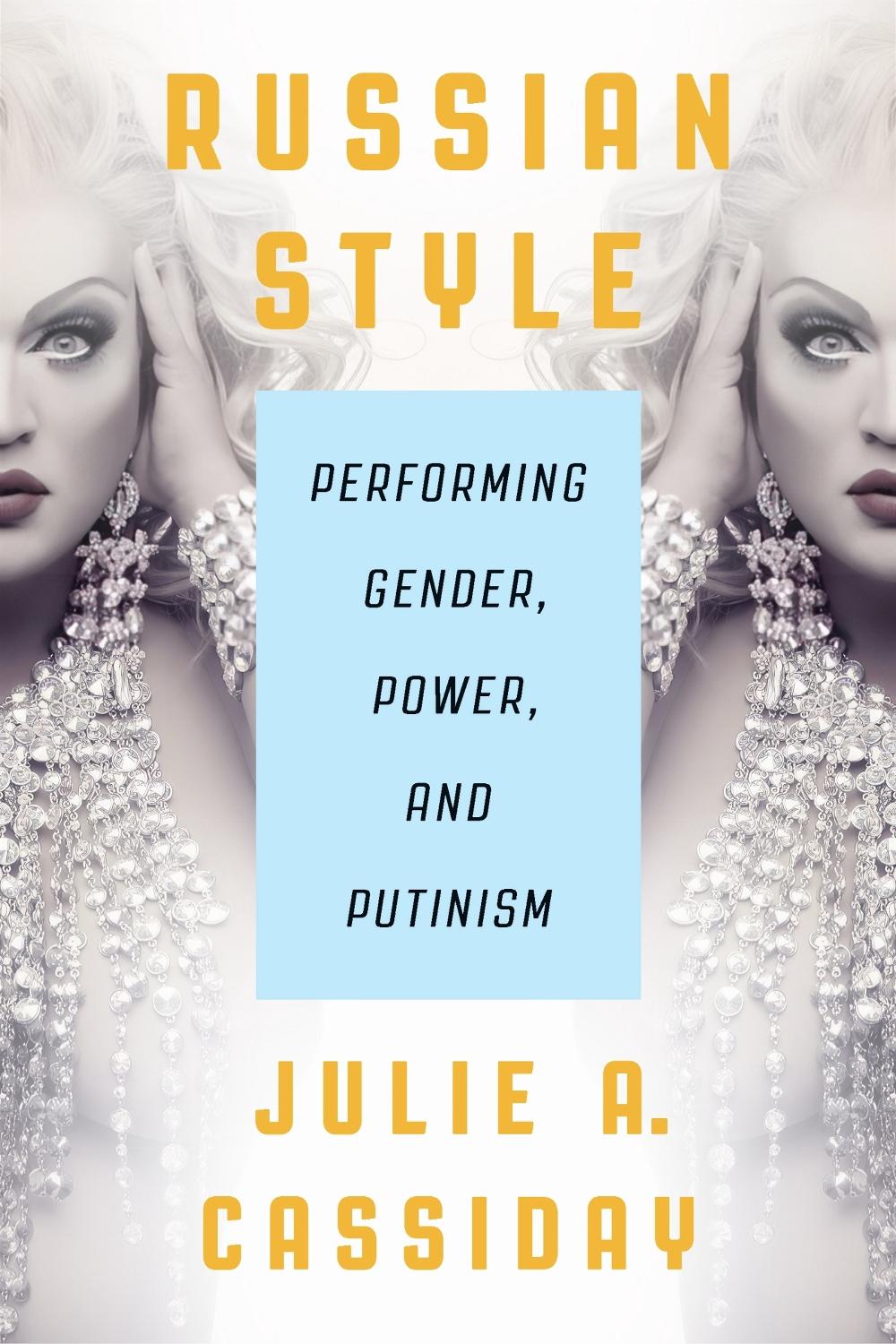 Russian Style by Julie A. Cassiday - ISBN: 9780299346744