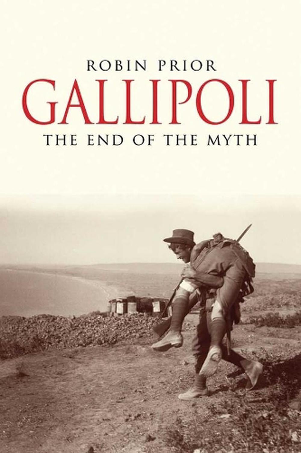 Gallipoli by Robin Prior - ISBN: 9780300168945