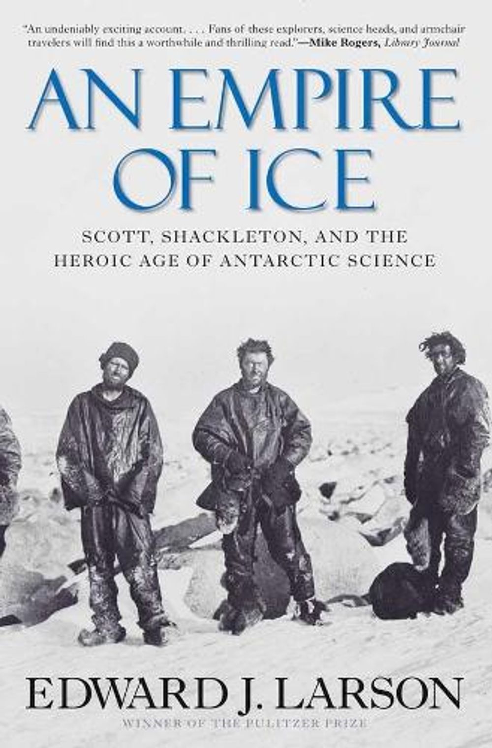 An Empire of Ice by Edward J. Larson - ISBN: 9780300188219