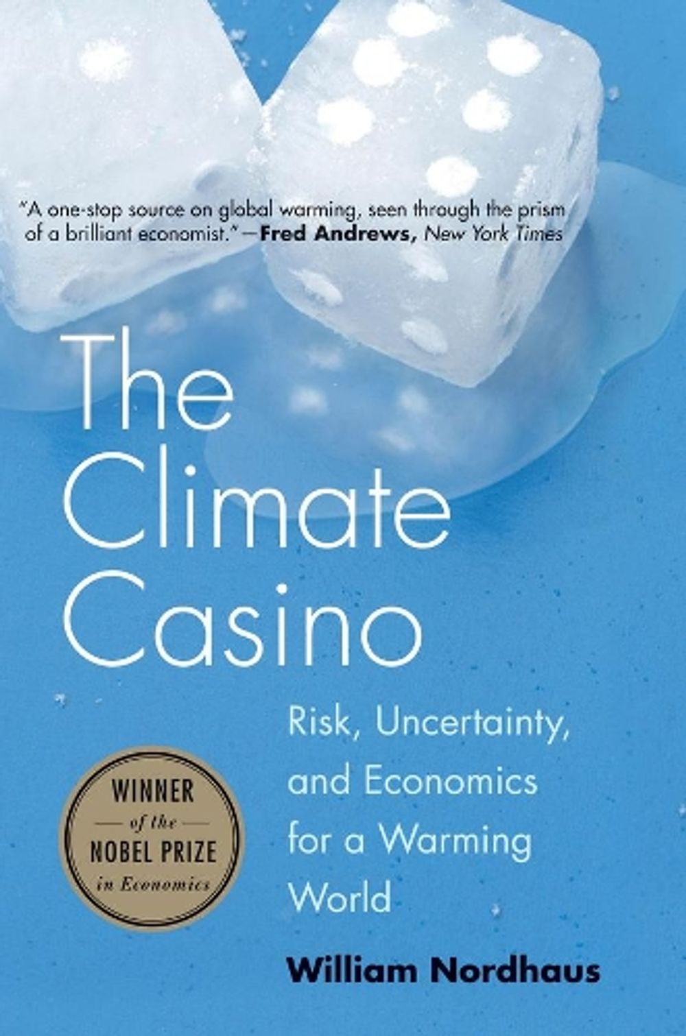 The Climate Casino by William D. Nordhaus - ISBN: 9780300212648