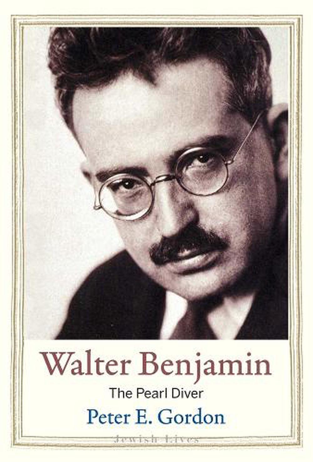 Walter Benjamin, 9780300216868