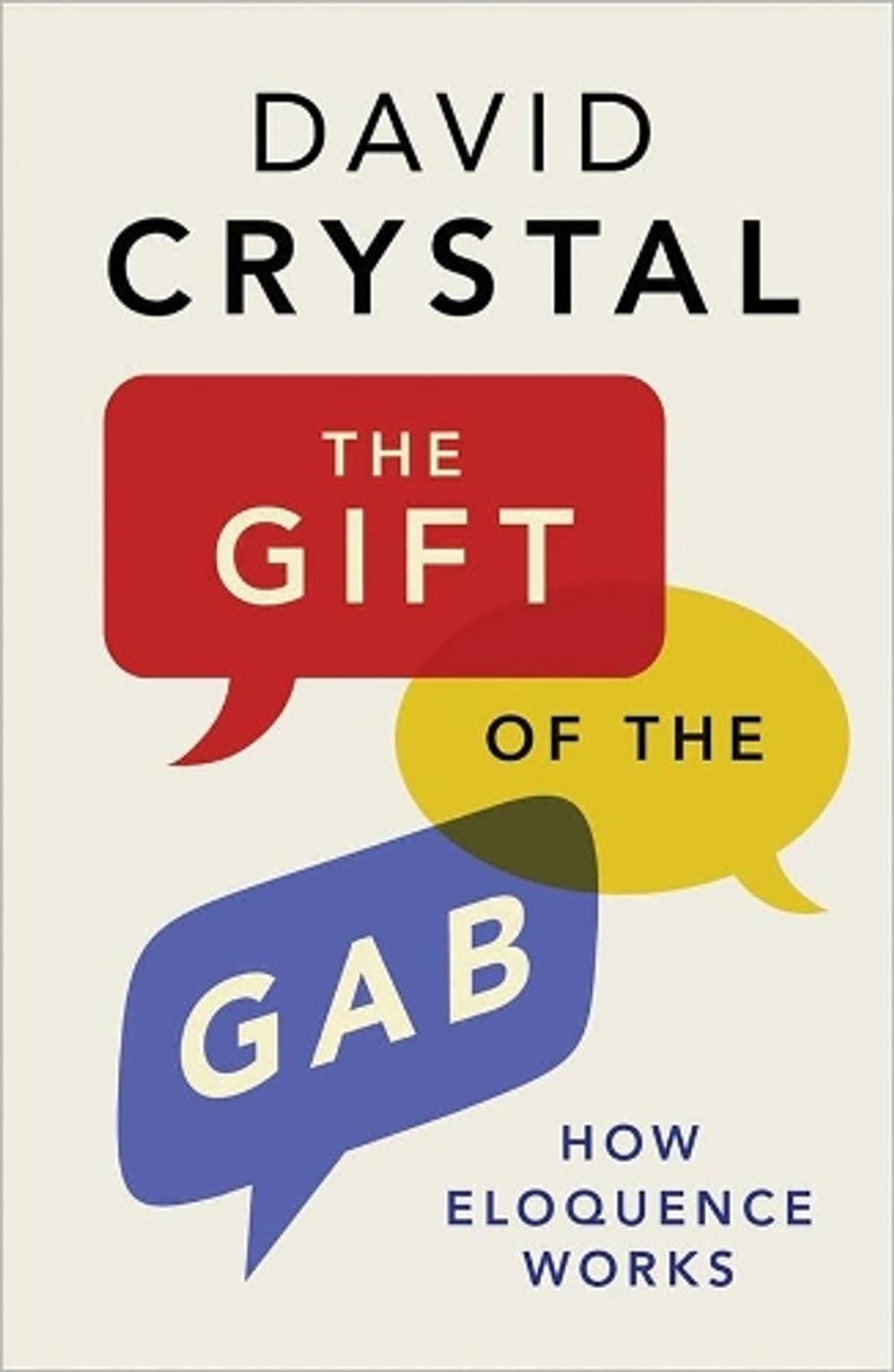The Gift of the Gab by David Crystal - ISBN: 9780300226409