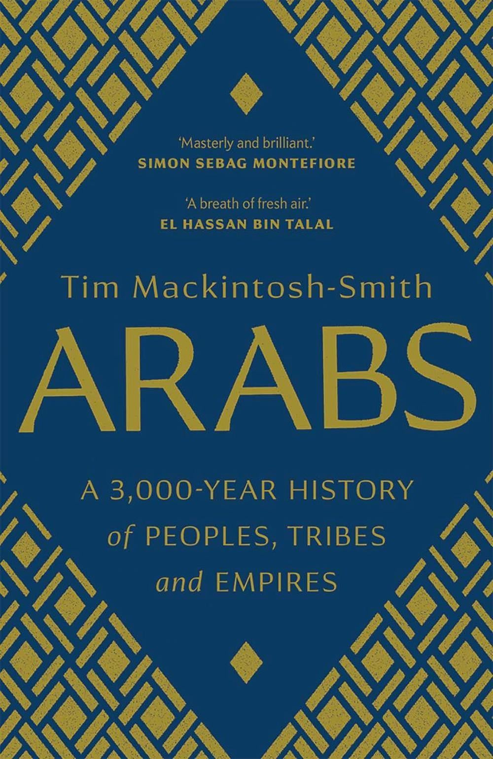 Arabs by Tim Mackintosh-Smith - ISBN: 9780300251630