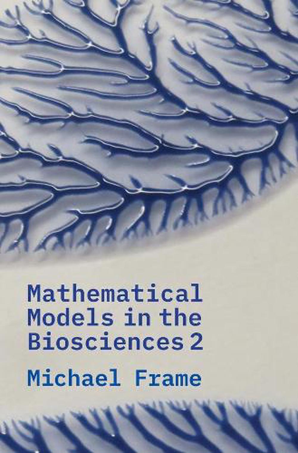 Mathematical Models in the Biosciences II, 9780300253696