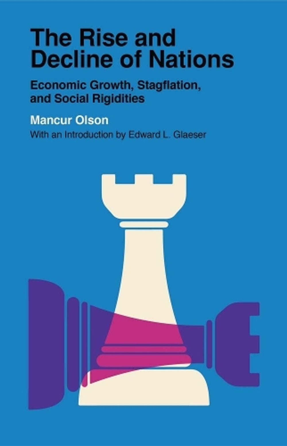 The Rise and Decline of Nations by Mancur Olson - ISBN: 9780300254068