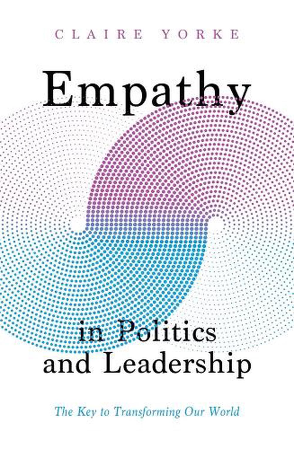 Empathy in Politics and Leadership, 9780300259605