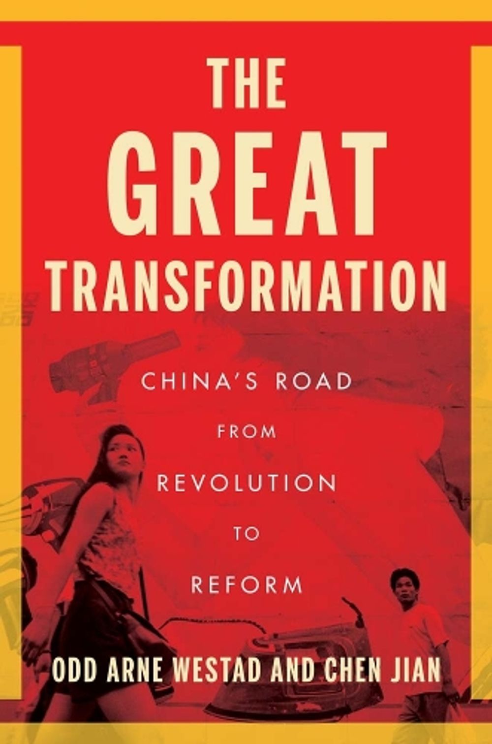 The Great Transformation by Odd Arne Westad - ISBN: 9780300267082