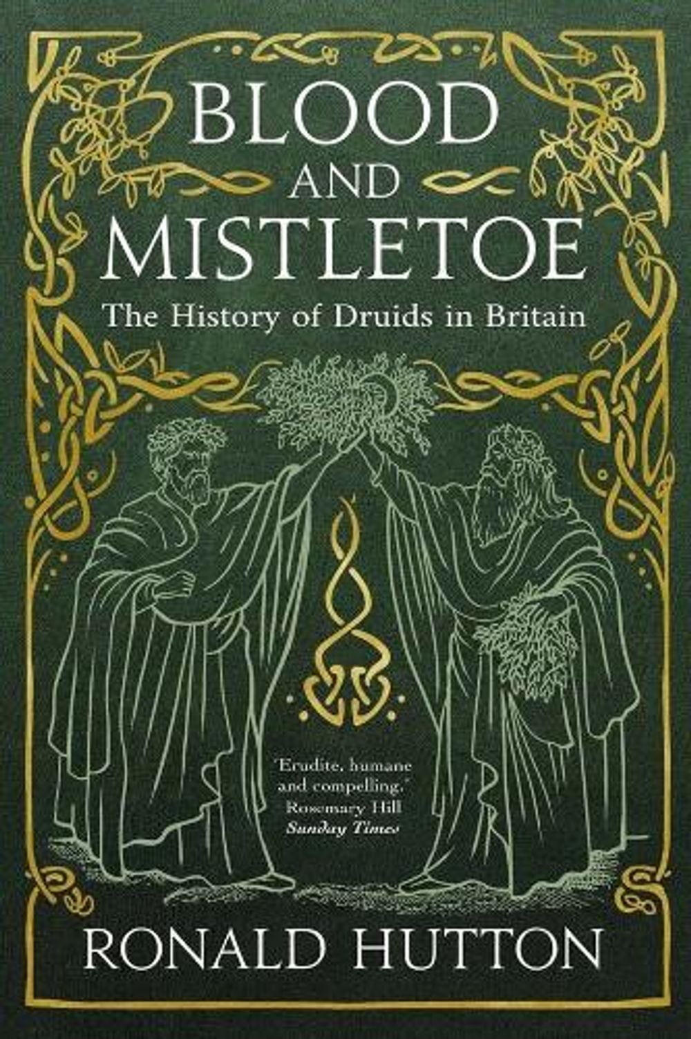 Blood and Mistletoe by Ronald Hutton - ISBN: 9780300267754