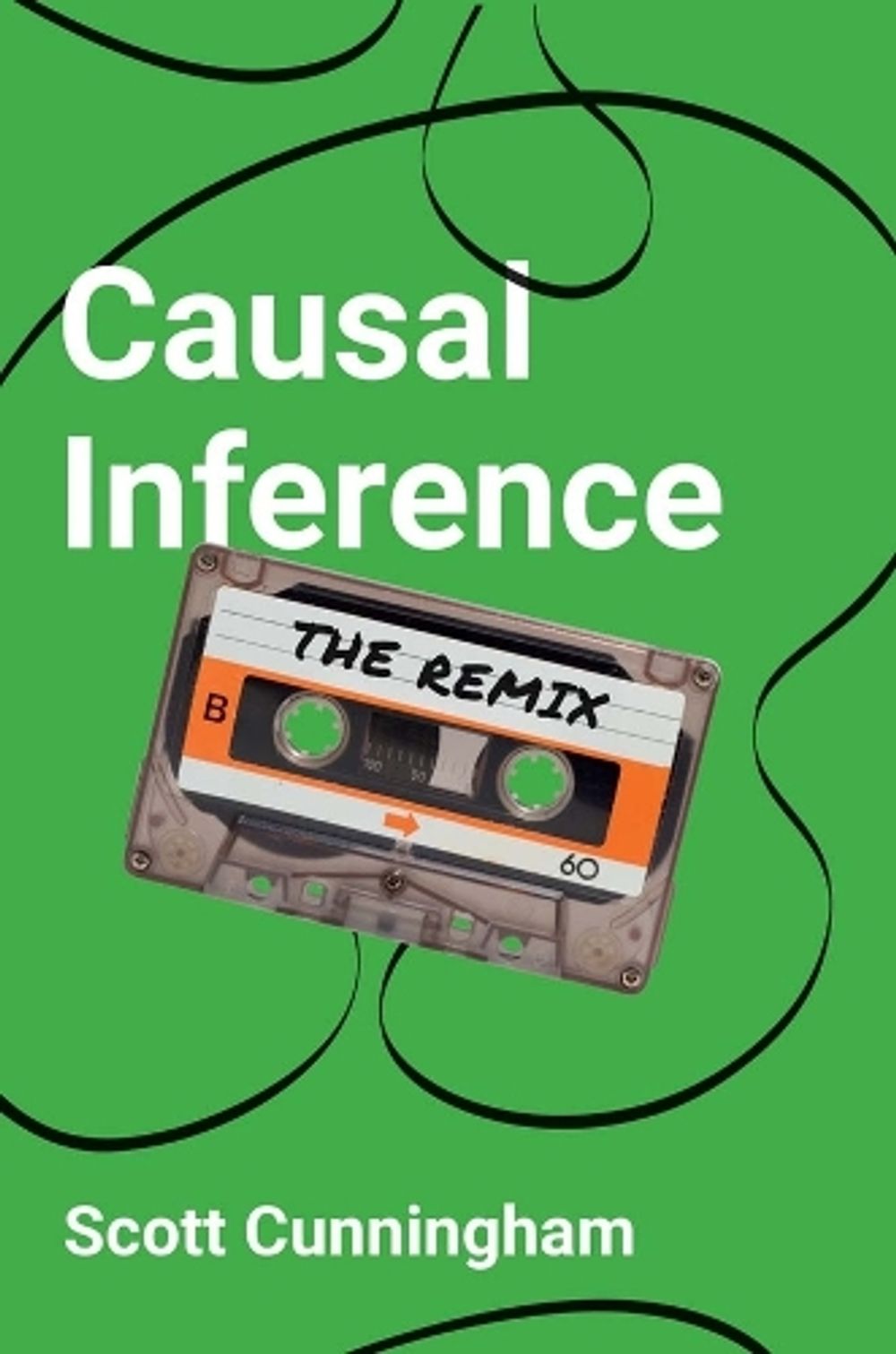 Causal Inference, 2nd Edition by Scott Cunningham - ISBN: 9780300272444