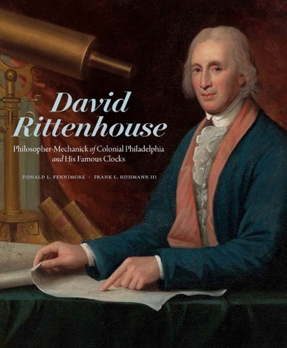 David Rittenhouse by Donald L. Fennimore - ISBN: 9780300272956