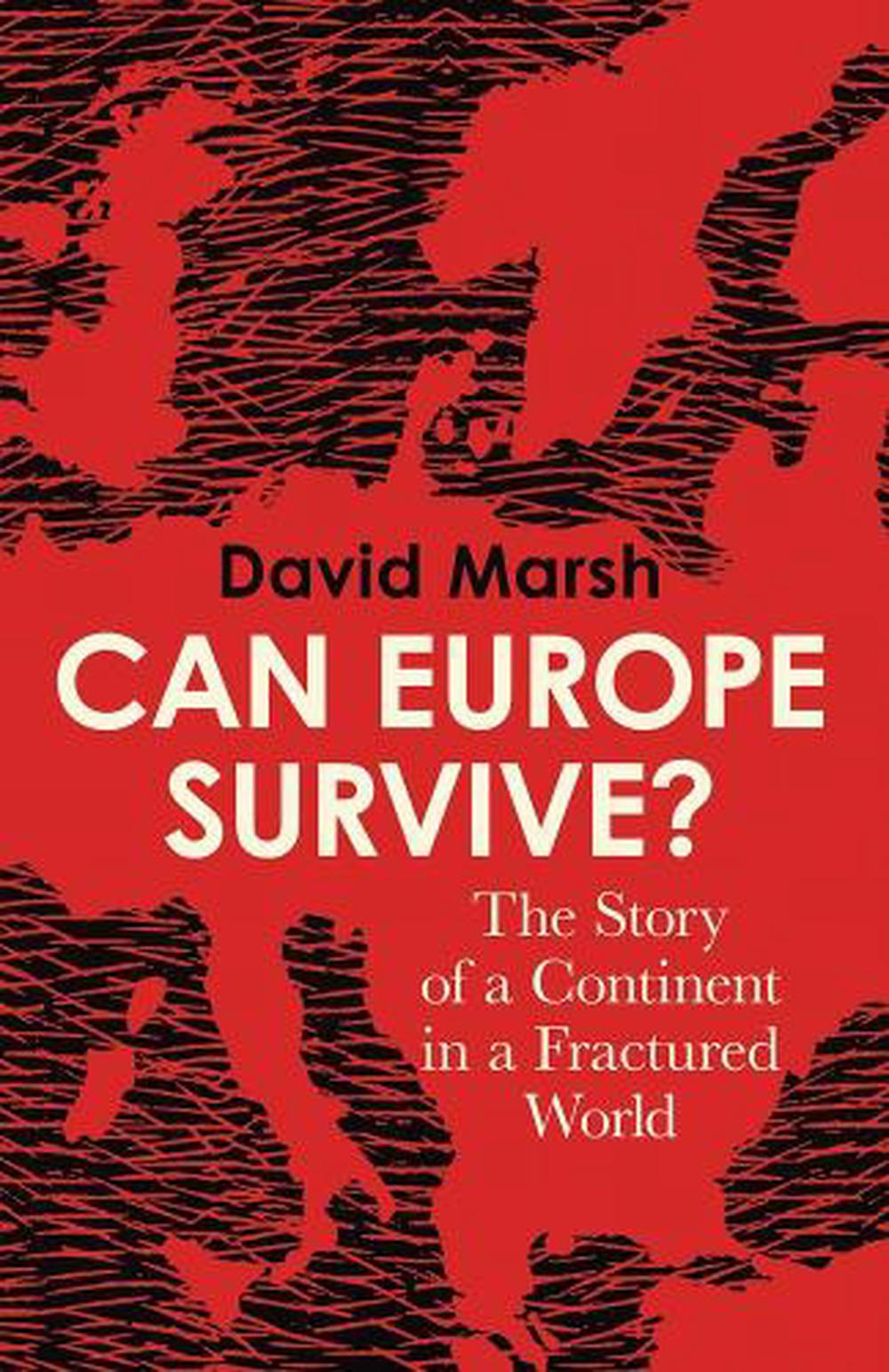 Can Europe Survive?, 9780300273007
