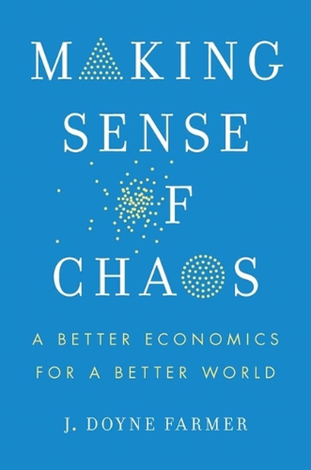 MAKING SENSE OF CHAOS, 9780300273779