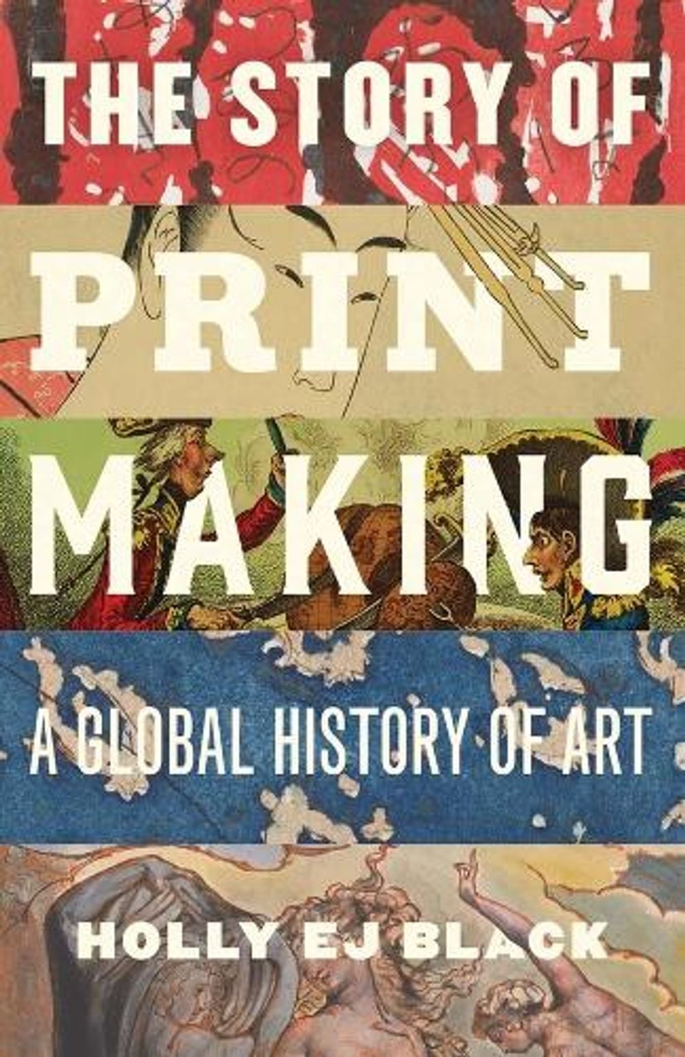The Story of Printmaking by Holly EJ Black - ISBN: 9780300274080