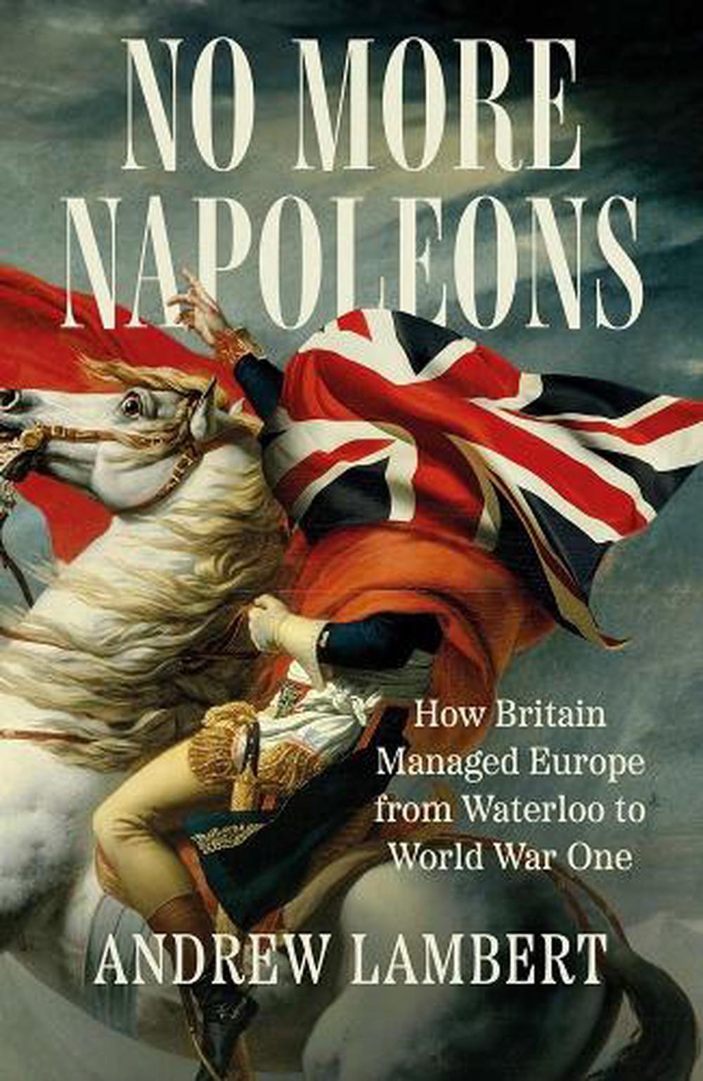 No More Napoleons, 9780300275551