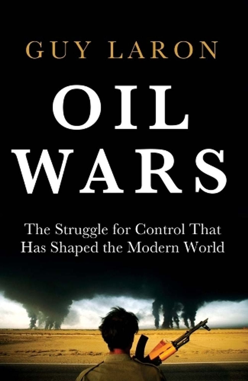 Oil Wars by Guy Laron - ISBN: 9780300279641