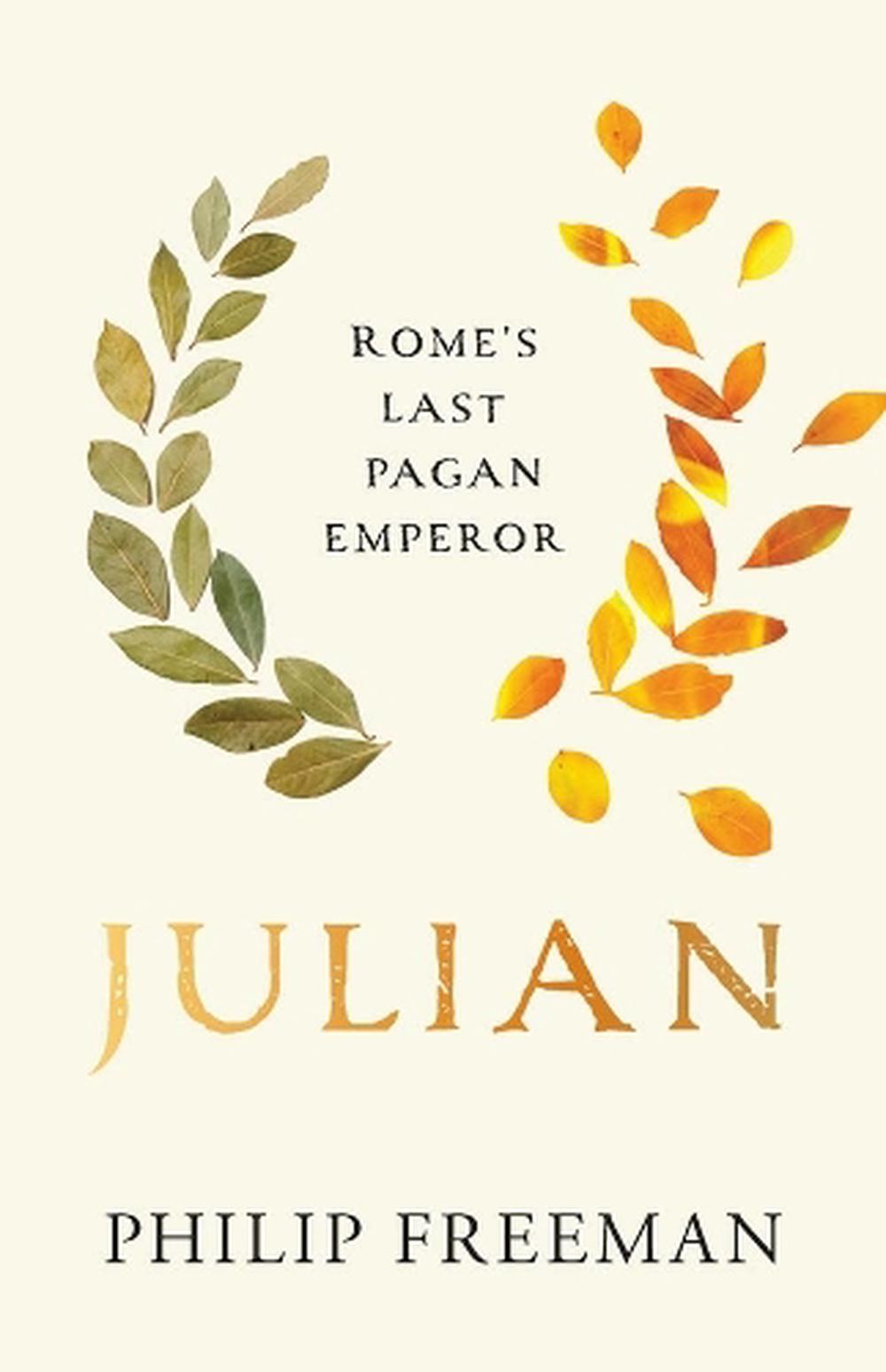 Julian by Philip Freeman - ISBN: 9780300281873