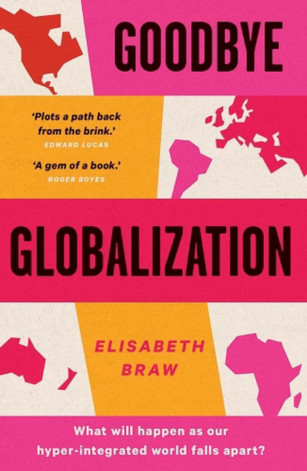 Goodbye Globalization, 9780300282634