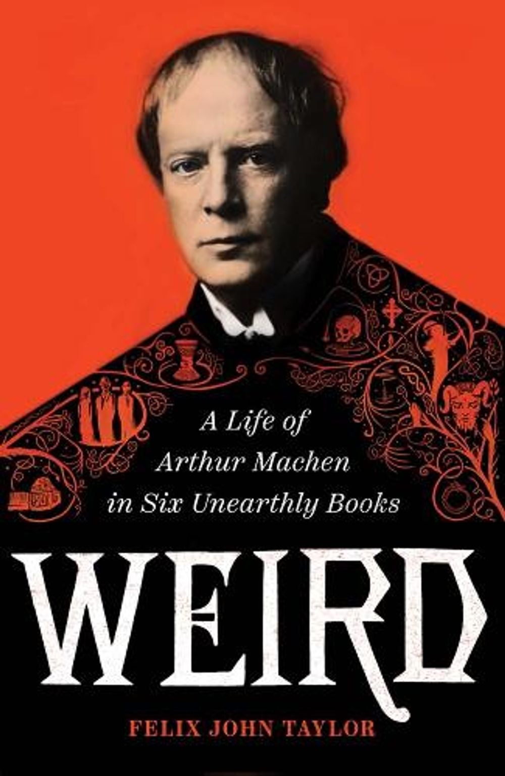 Weird by Felix John Taylor - ISBN: 9780300282665