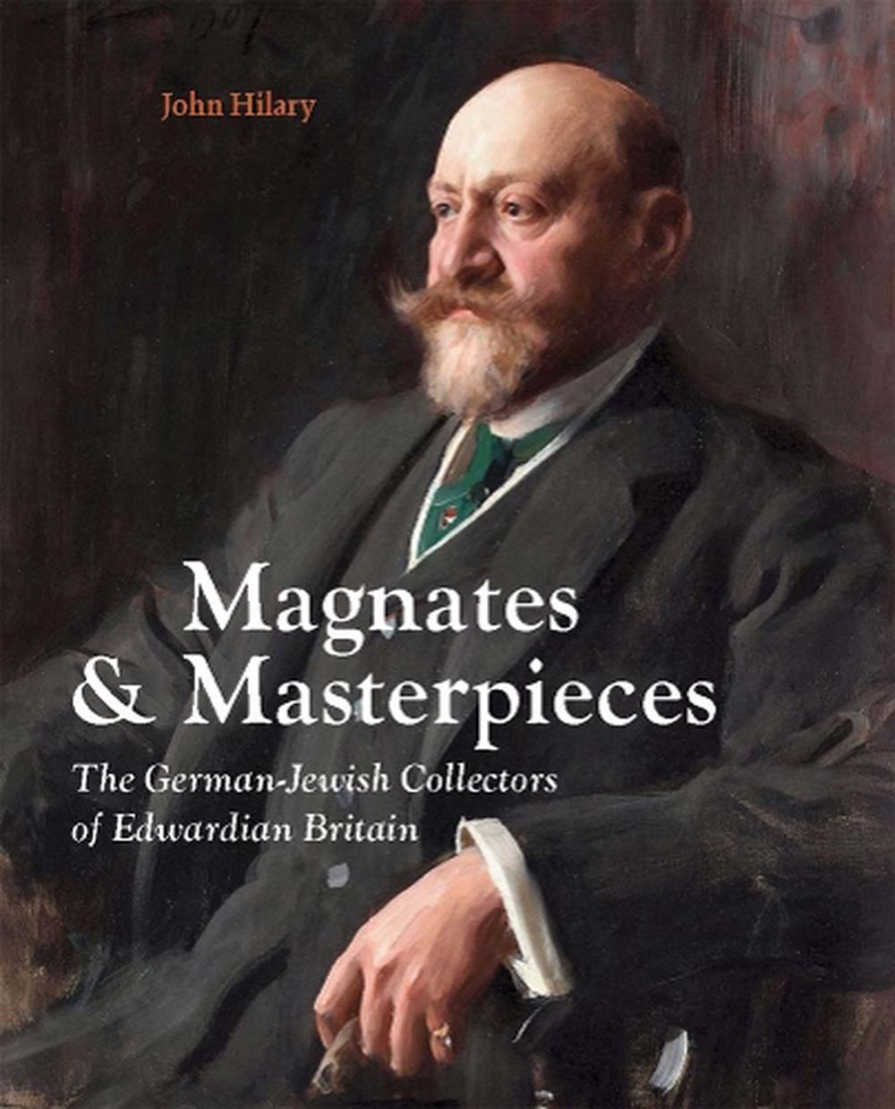 Magnates and Masterpieces, 9780300282870