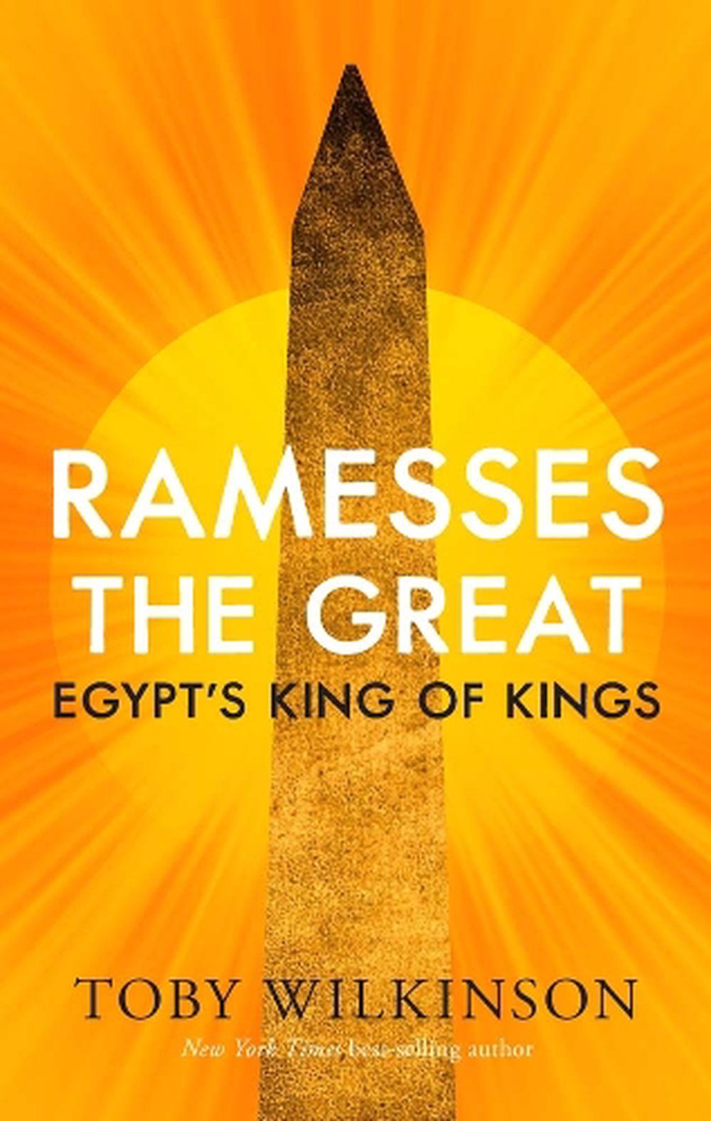 Ramesses the Great by Toby Wilkinson - ISBN: 9780300283389