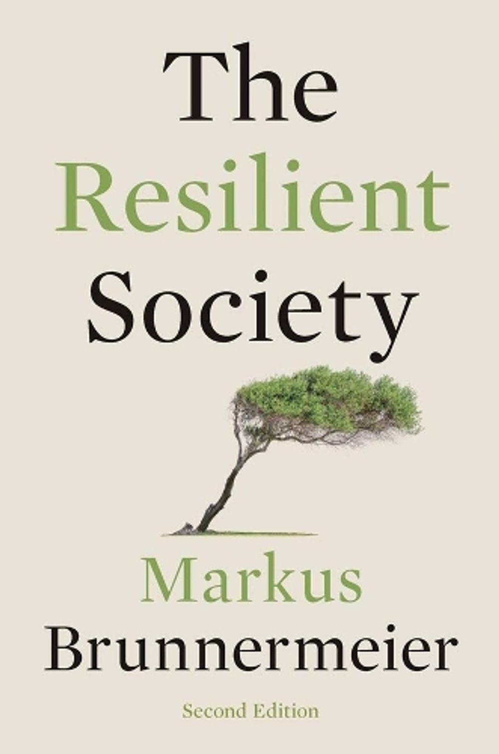 The Resilient Society, 2nd Edition by Markus K. Brunnermeier - ISBN: 9780300283914