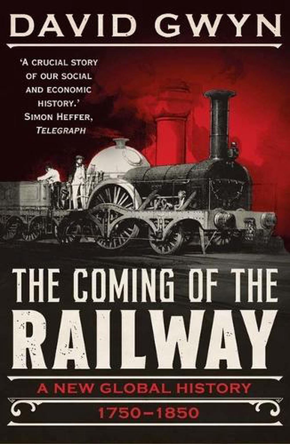 The Coming of the Railway, 9780300284300