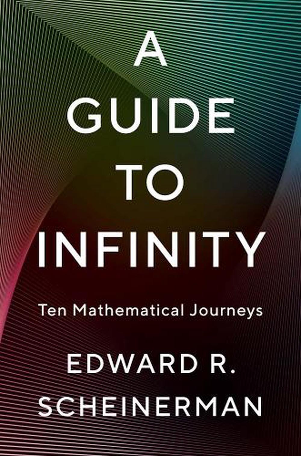 A Guide to Infinity, 9780300284799