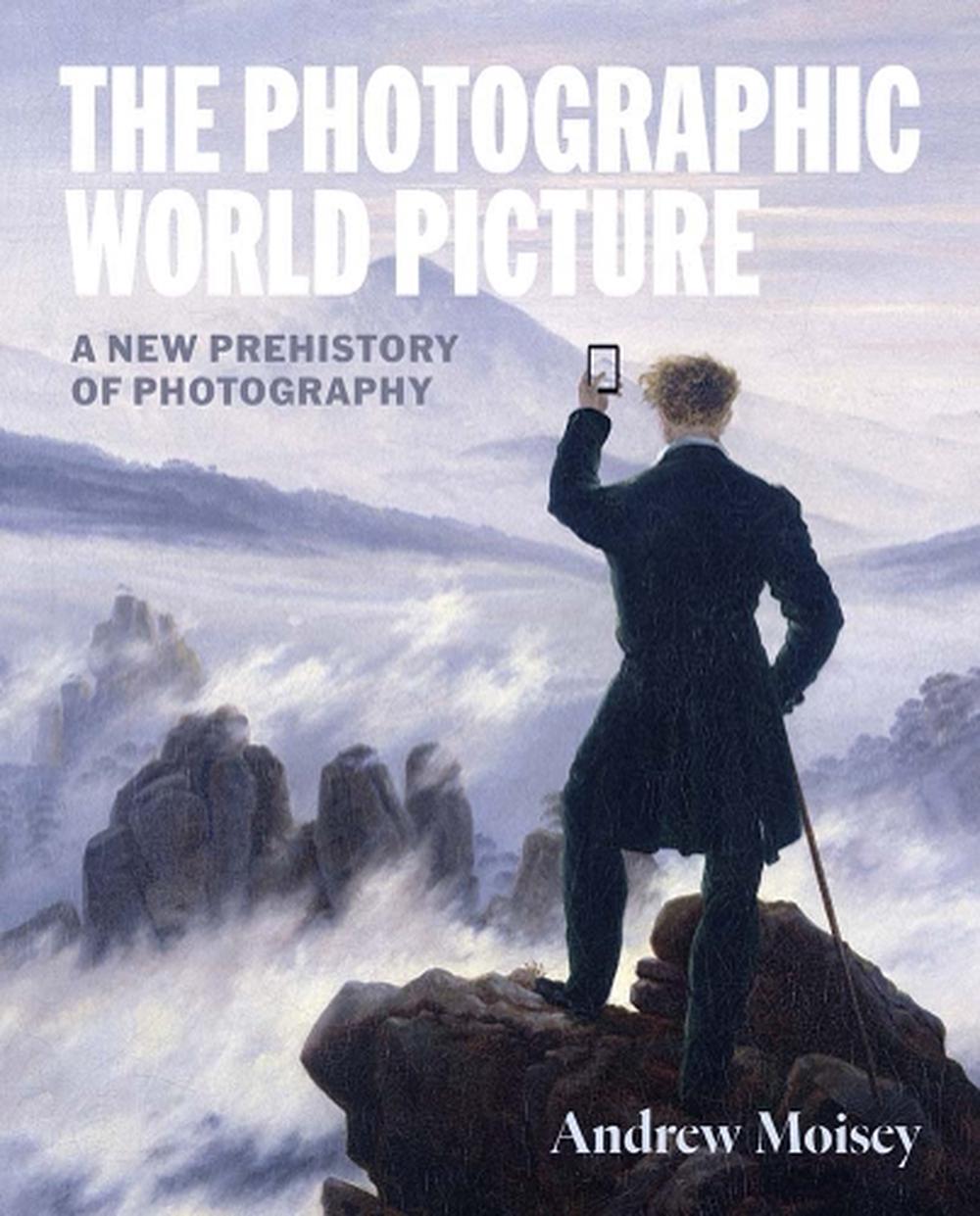 The Photographic World Picture, 9780300285208