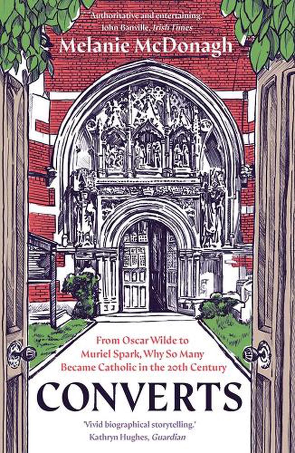 Converts by Melanie McDonagh - ISBN: 9780300306194