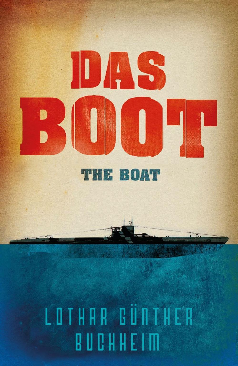 Das Boot by Lothar Gunther Buchheim - ISBN: 9780304352319