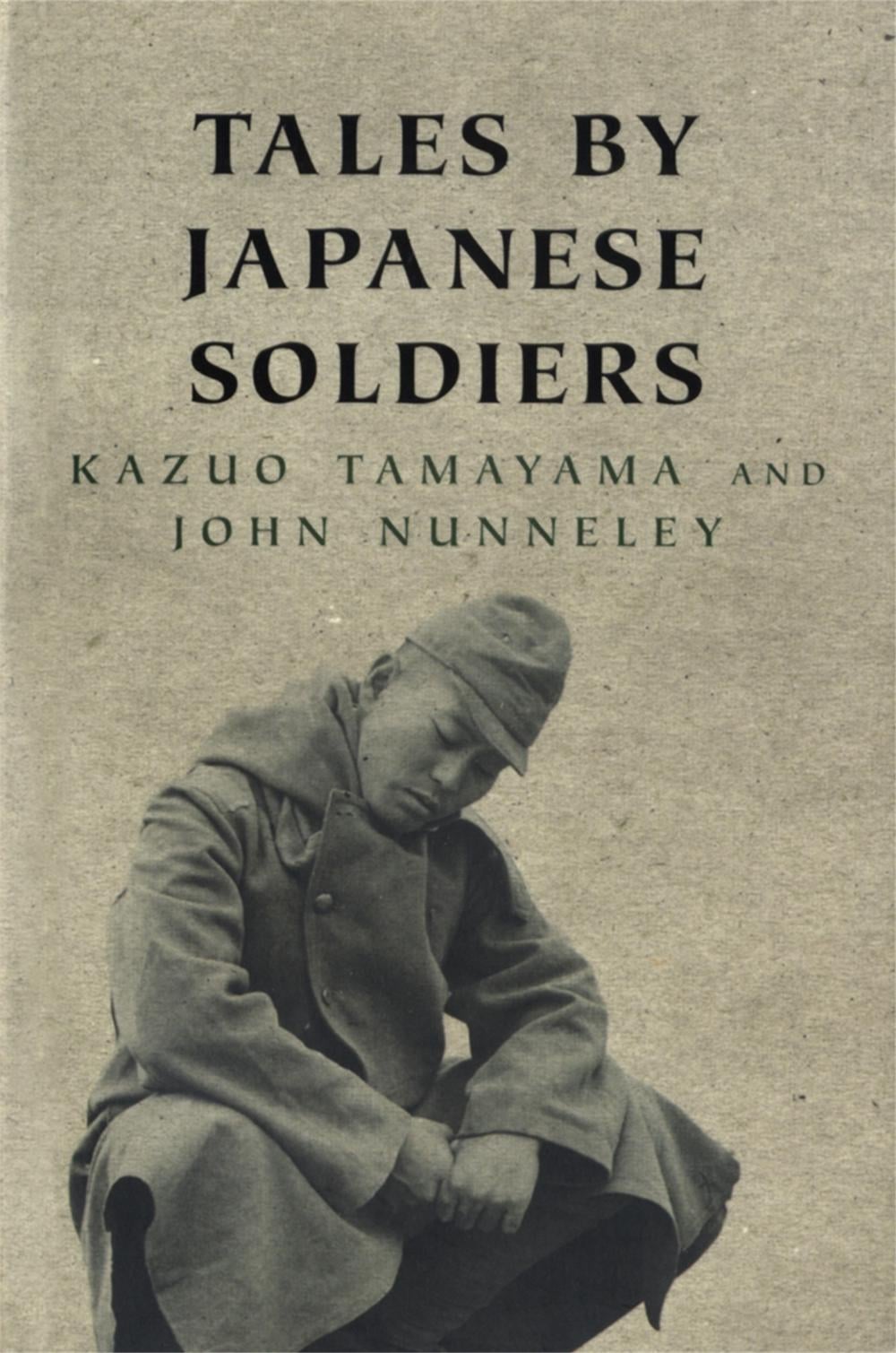 Tales By Japanese Soldiers by Kazuo Tamayama - ISBN: 9780304359783
