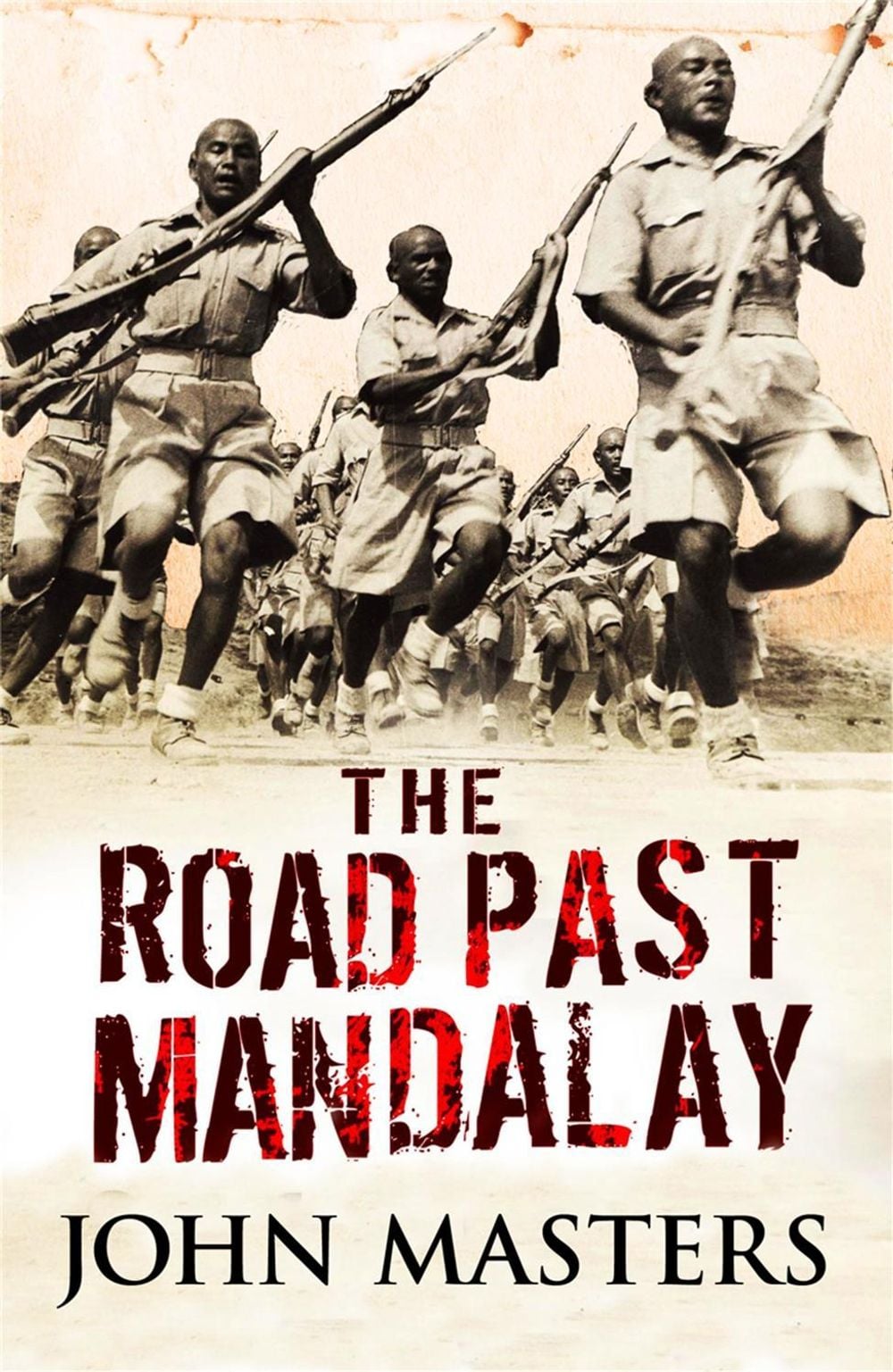 The Road Past Mandalay by John Masters - ISBN: 9780304361571