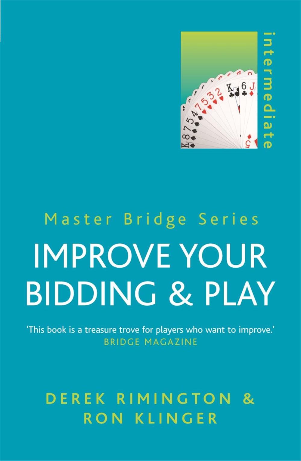 Improve Your Bidding and Play, 9780304363308