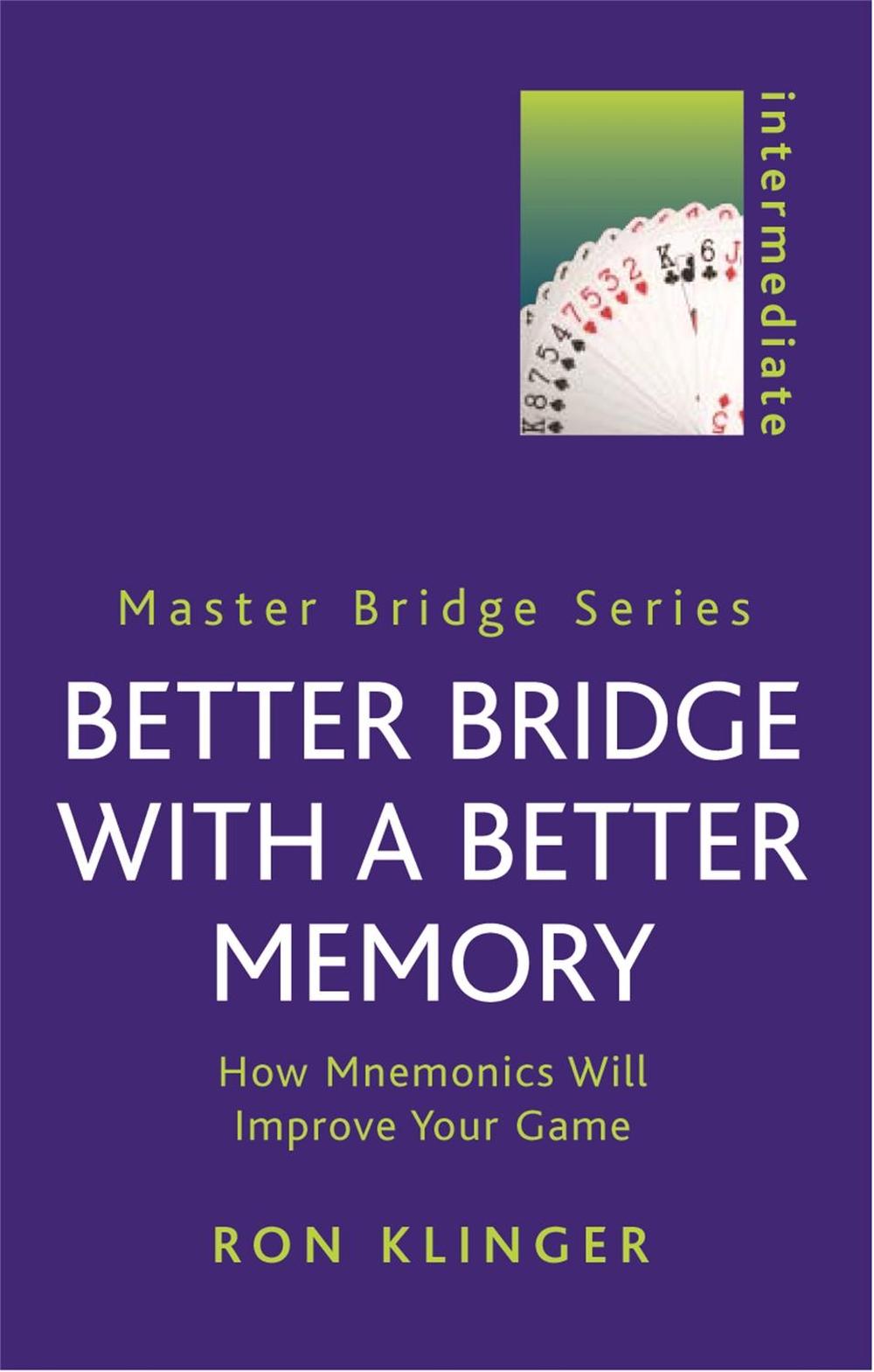 Better Bridge with a Better Memory, 9780304364763