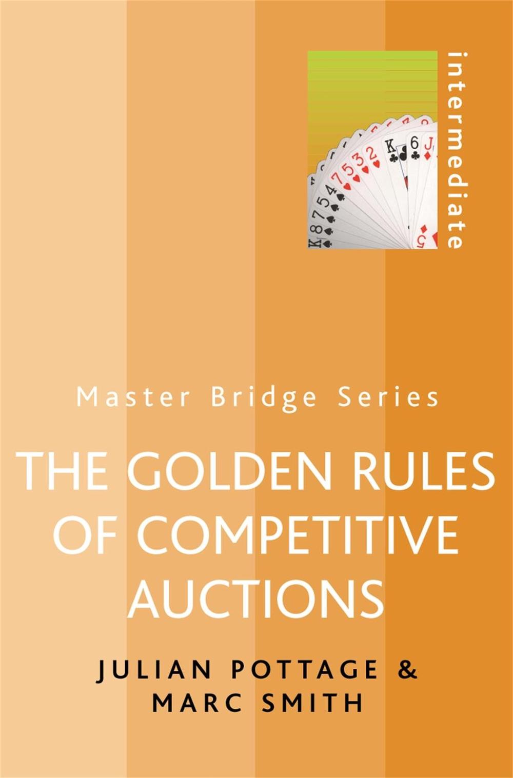 The Golden Rules of Competitive Auctions, 9780304365852