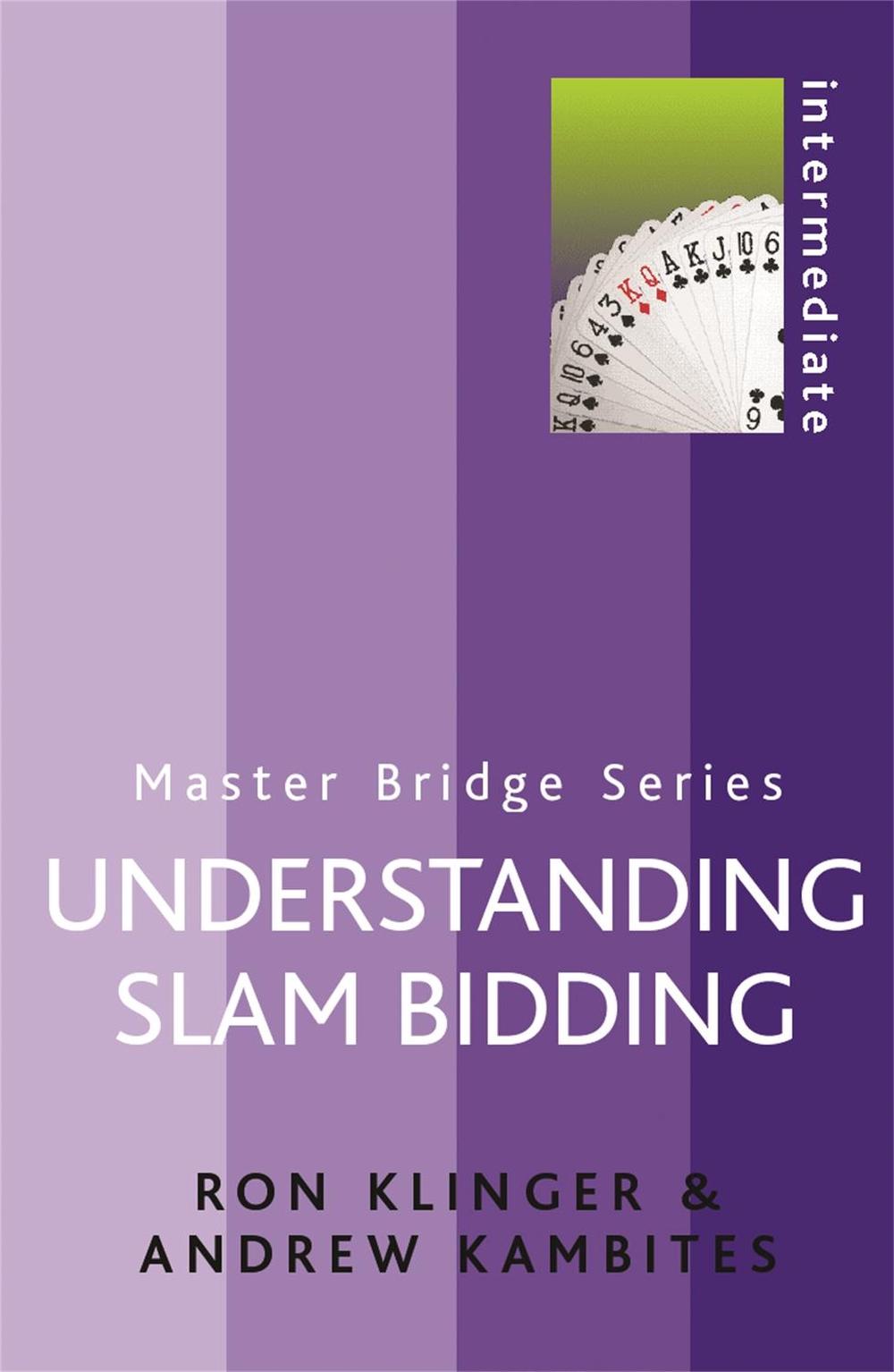 Understanding Slam Bidding, 9780304366156