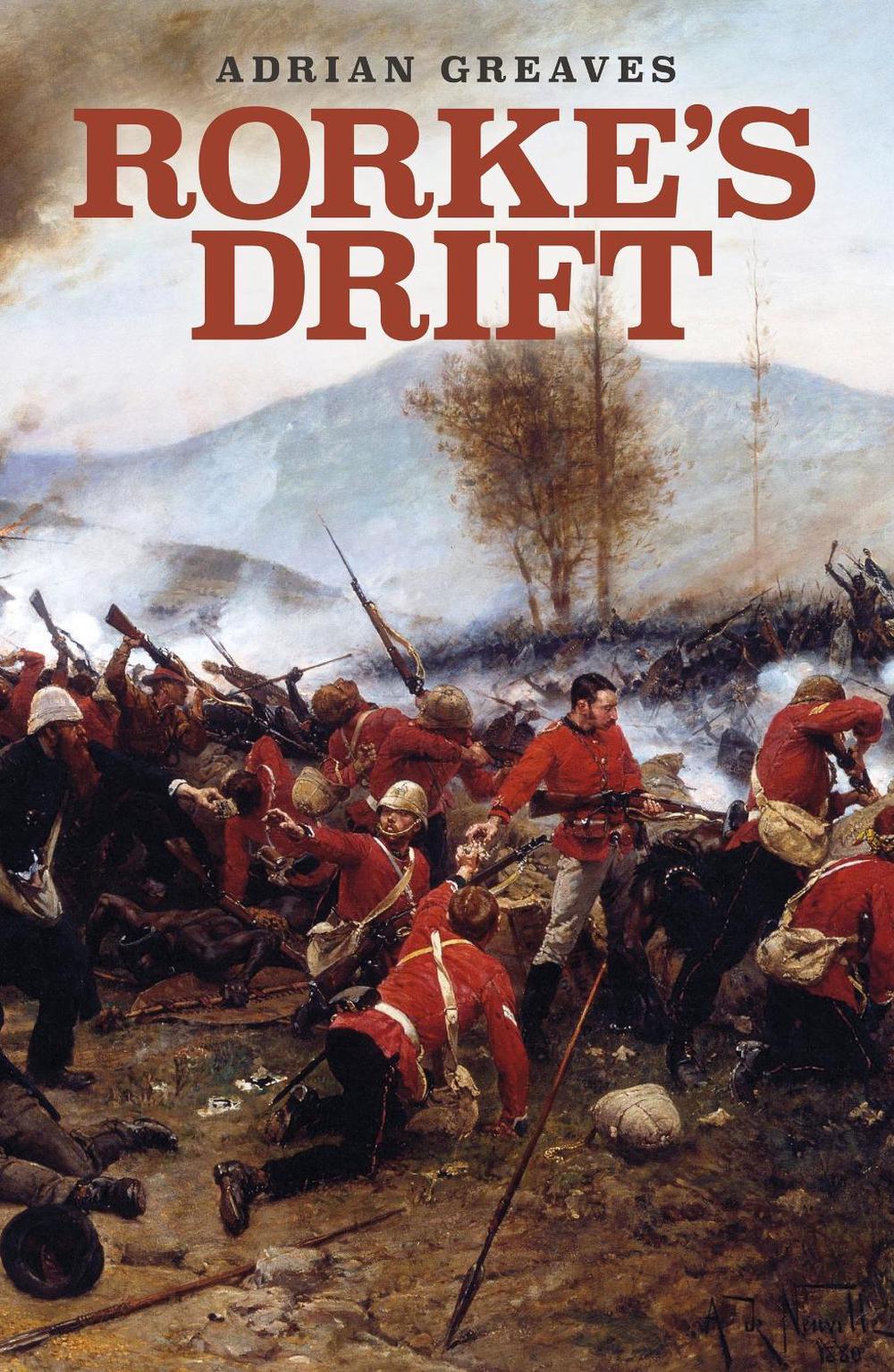 Rorke's Drift by Adrian Greaves - ISBN: 9780304366415