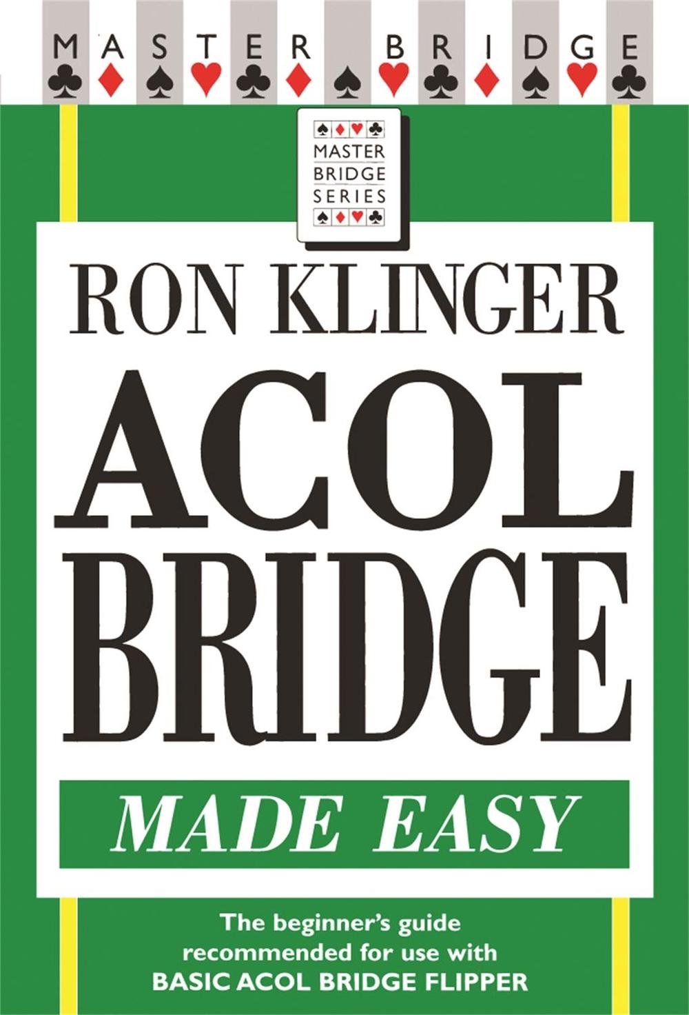 Acol Bridge Made Easy, 9780304366439